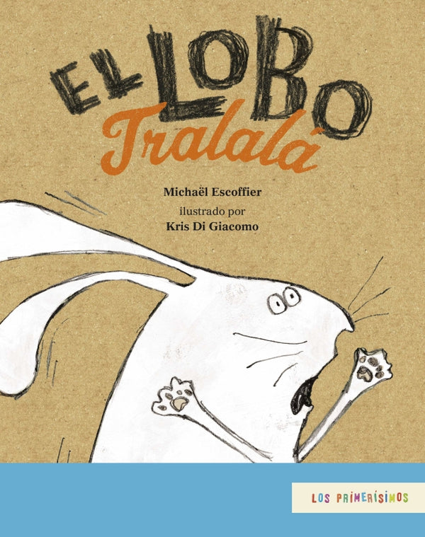 El Lobo Tralalá Libros Impresos