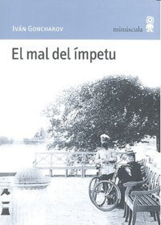 El Mal Del Ímpetu Libro