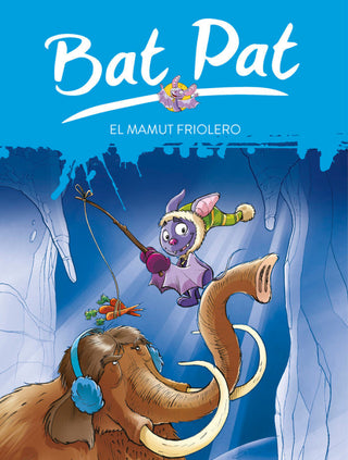 El Mamut Friolero (Serie Bat Pat 7) Libro