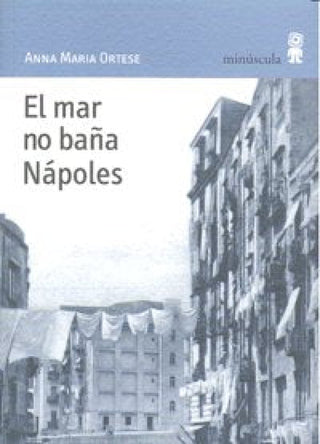 El Mar No Baña Nápoles Libro