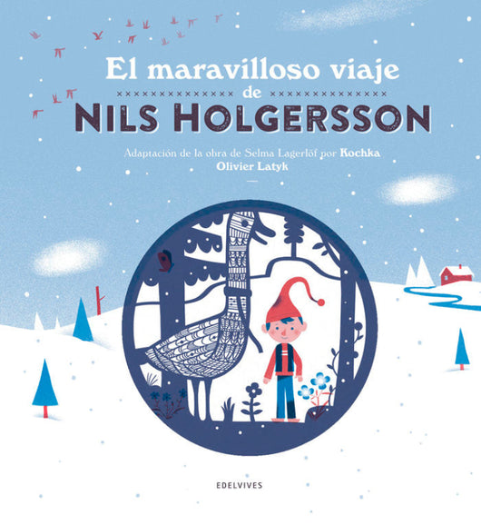 El Maravilloso Viaje De Nils Holgersson Libro