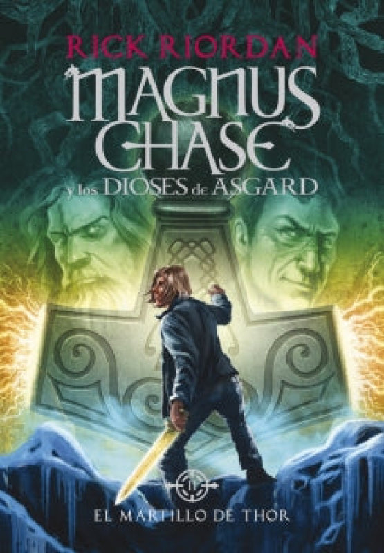 El Martillo De Thor (Magnus Chase Y Los Dioses Asgard 2) Libro