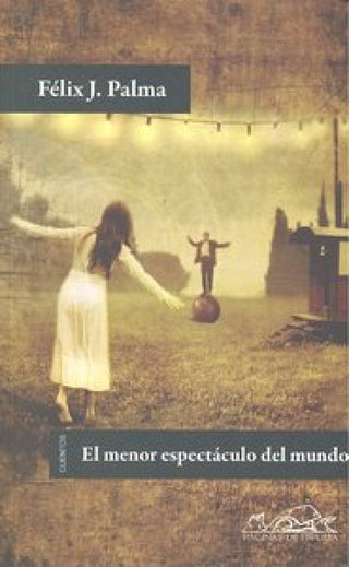 El Menor Espectáculo Del Mundo Libro
