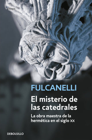 El Misterio De Las Catedrales Libro