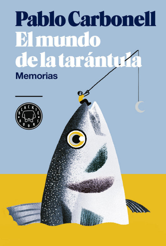 El Mundo De La Tarántula Libro