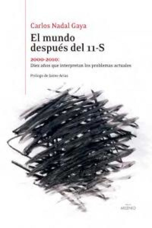 El Mundo Después Del 11-S Libro