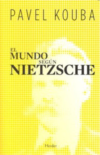 El Mundo Según Nietzsche Libro