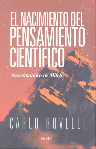 El Nacimiento Del Pensamiento Científico Libro
