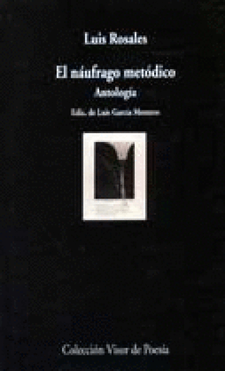 El Naufragio Metódico (Antología) Libro