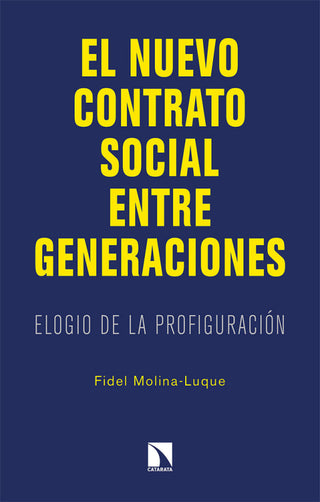 El Nuevo Contrato Social Entre Generaciones Libro