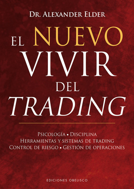 El Nuevo Vivir Del Trading Libro