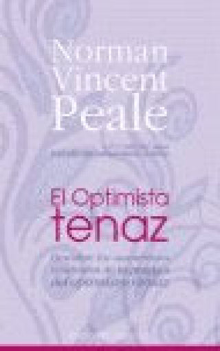 El Optimista Tenaz Libro