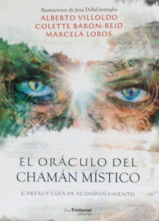 El Oraculo Del Chaman Mistico Libro