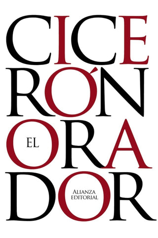 Portada El Orador de Ciceron — Edición Alianza ISBN 9788420676982, importada a Colombia