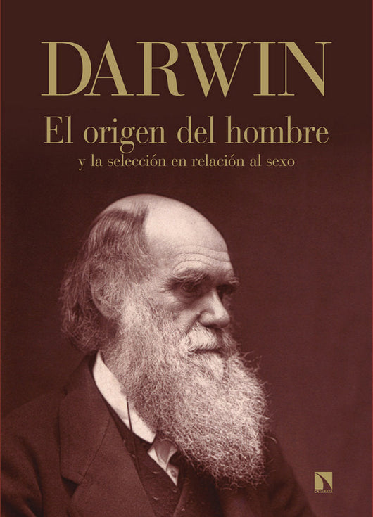 El Origen Del Hombre Y La Selección En Relación Al Sexo Libro