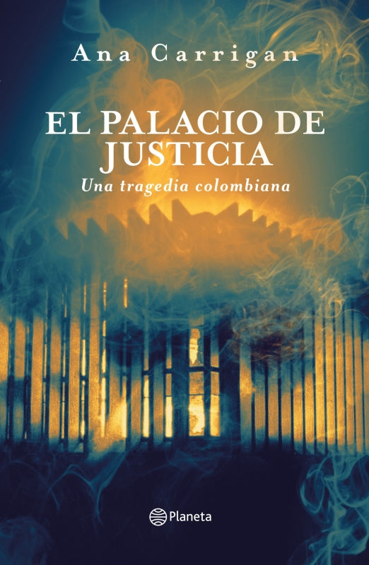El Palacio De Justicia Una Tragedia Colombiana Libro