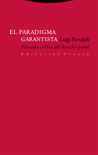 El Paradigma Garantista Libro