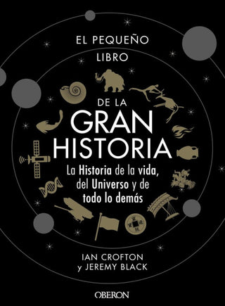 El Pequeño Libro De La Gran Historia Libro