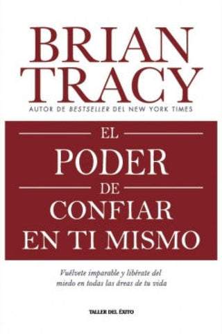 El Poder De Confiar En Ti Mismo Libro