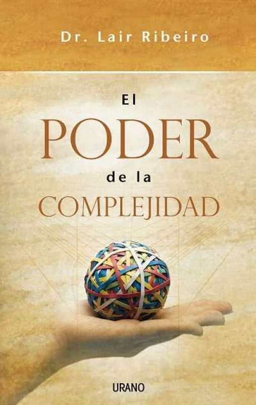 El Poder De La Complejidad Libro