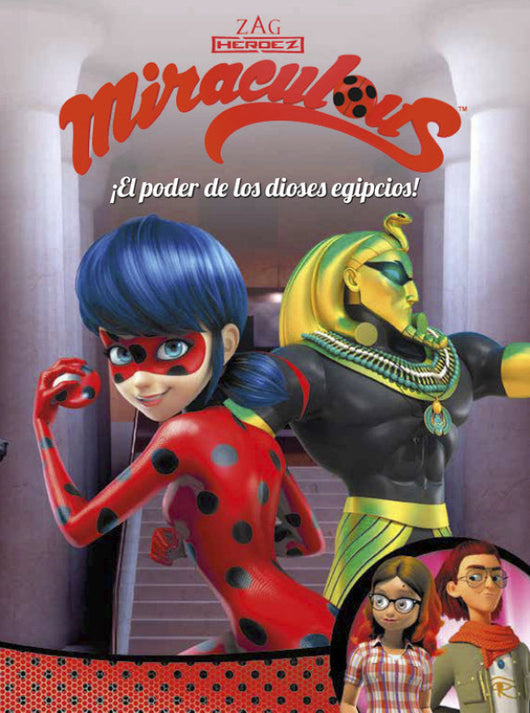 ¡el Poder De Los Dioses Egipcios! (Miraculous [Prodigiosa Ladybug]. Cómic) Libro