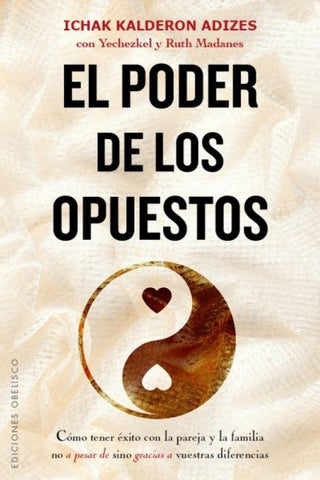 El Poder De Los Opuestos Libro