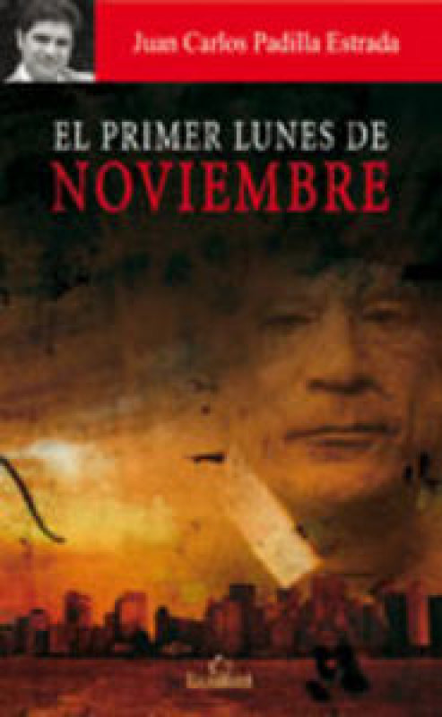 El Primer Lunes De Noviembre Libro