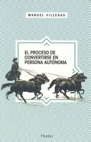 El Proceso De Convertirse En Persona Autónoma Libro
