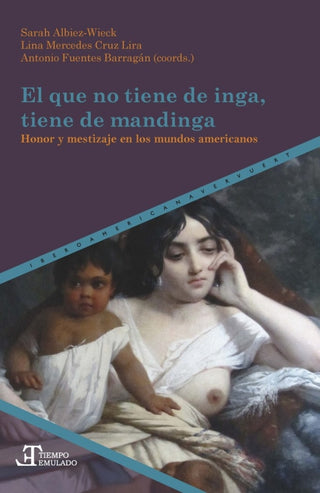El Que No Tiene De Inga Mandinga Libro