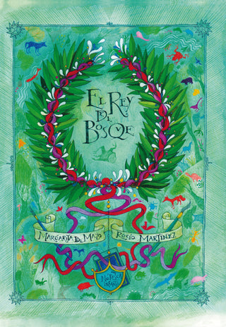 El Rey Del Bosque Libro