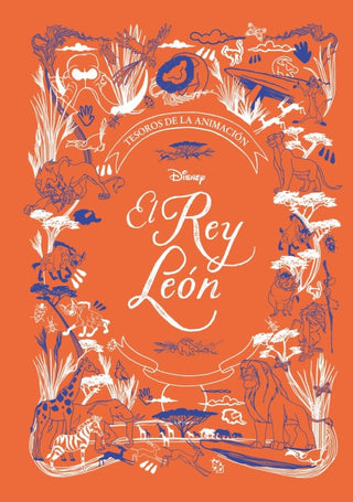 El Rey León. Tesoros De La Animación Libro
