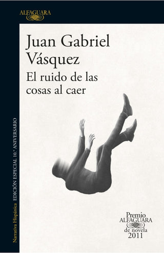 El Ruido De Las Cosas Al Caer Libro