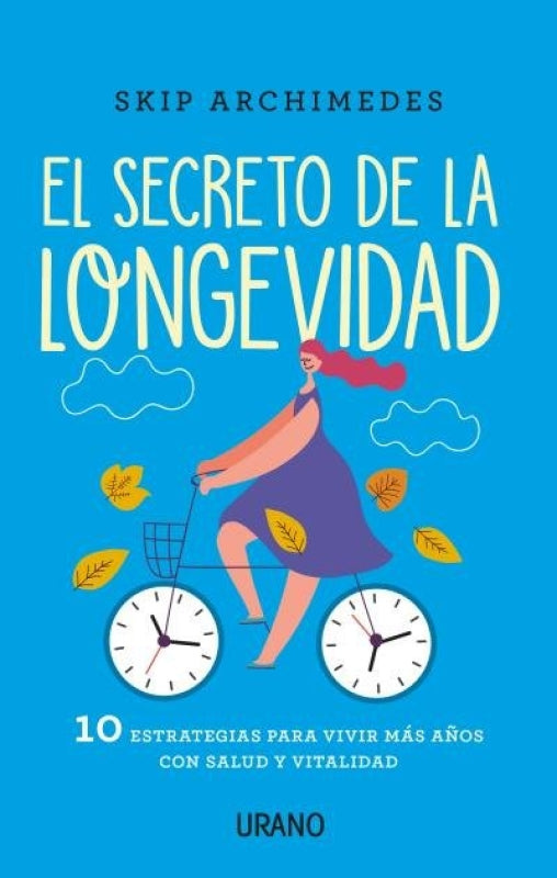 El Secreto De La Longevidad Libro