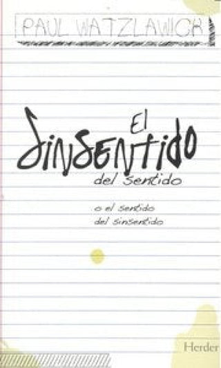 El Sinsentido Del Sentido Libro
