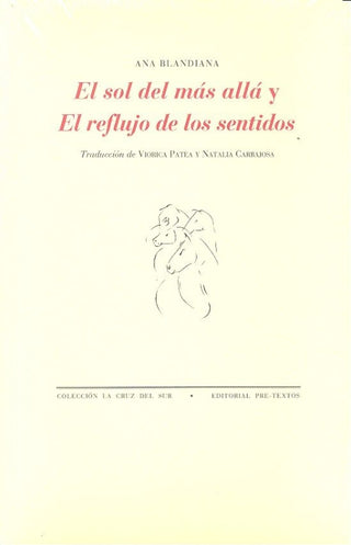 El Sol Del Más Allá Y Reflujo De Los Sentidos Libro