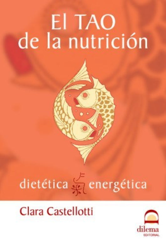 El Tao De La Nutrición Libro