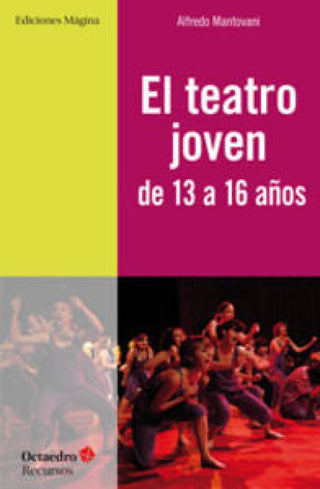 El Teatro Joven De 13 A 16 Años Libro