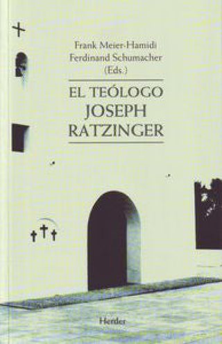 El Teólogo Joseph Ratzinger Libro