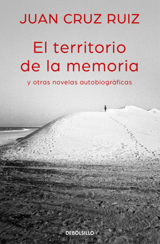 El Territorio De La Memoria Y Otras Novelas Autobiográficas Libro