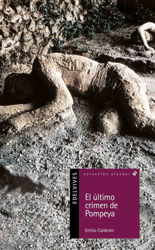 El Último Crimen De Pompeya Libro