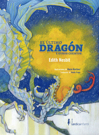 El Último Dragón Y Otros Cuentos Libro