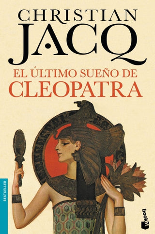 El Último Sueño De Cleopatra Libro