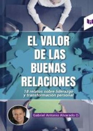 El Valor De Las Buenas Relaciones Libro