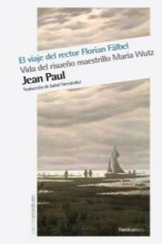 El Viaje Del Rector Florial Fäbel Libro