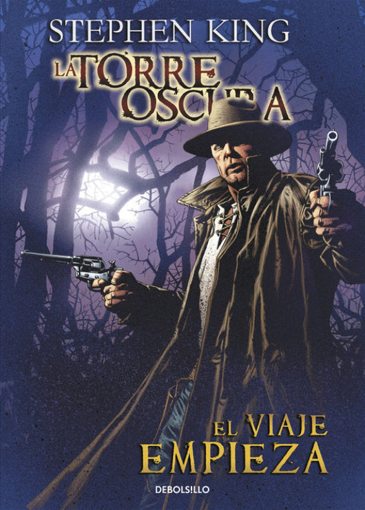 El Viaje Empieza (La Torre Oscura [Cómic] 6) Libro