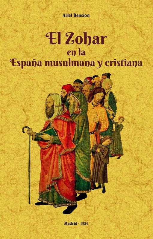 El Zohar En La España Musulmana Y Cristiana Libro