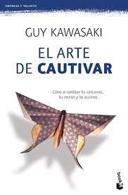 El Arte De Cautivar