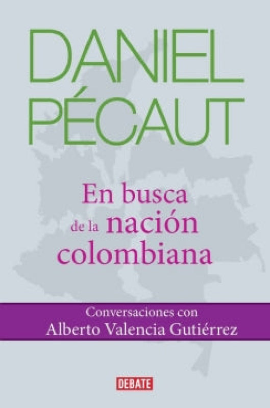 En Busca De La Nación Colombiana Libro