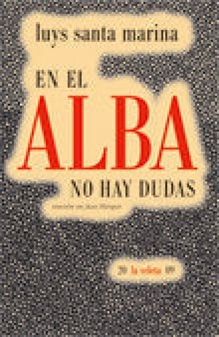 En El Alba No Hay Dudas Libro