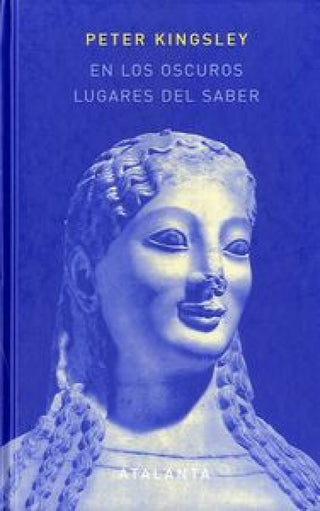 En Los Oscuros Lugares Del Saber. 2ª Edición Libro